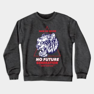 No Future Generation Crewneck Sweatshirt